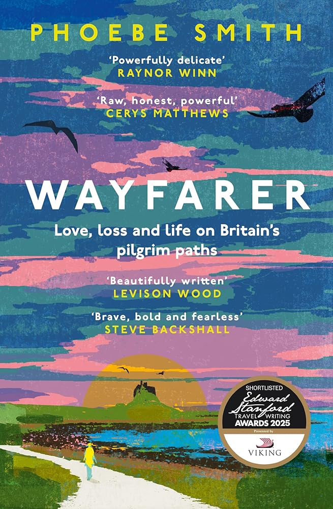 Wayfarer: Love, loss and life on Britain's pilgrim paths cover image