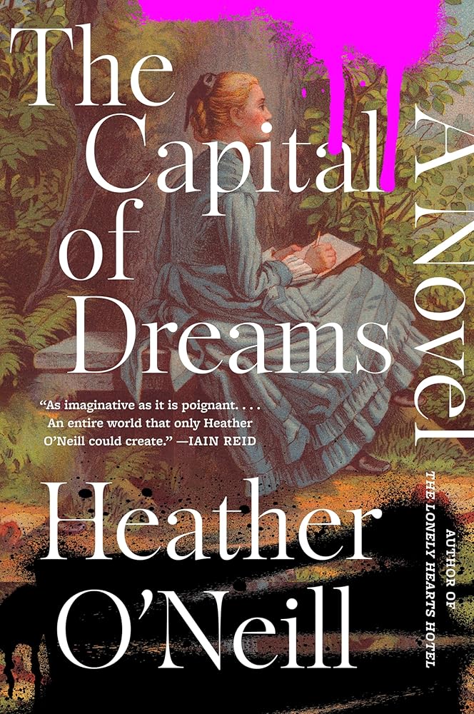 The Capital of Dreams: A Novel cover image