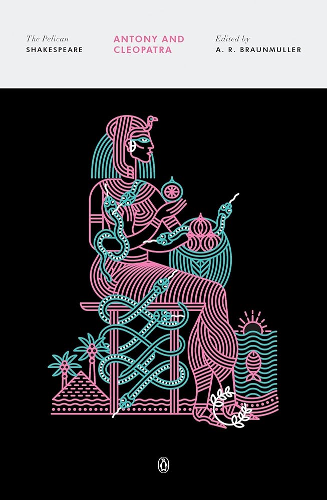 Antony and Cleopatra (The Pelican Shakespeare) cover image
