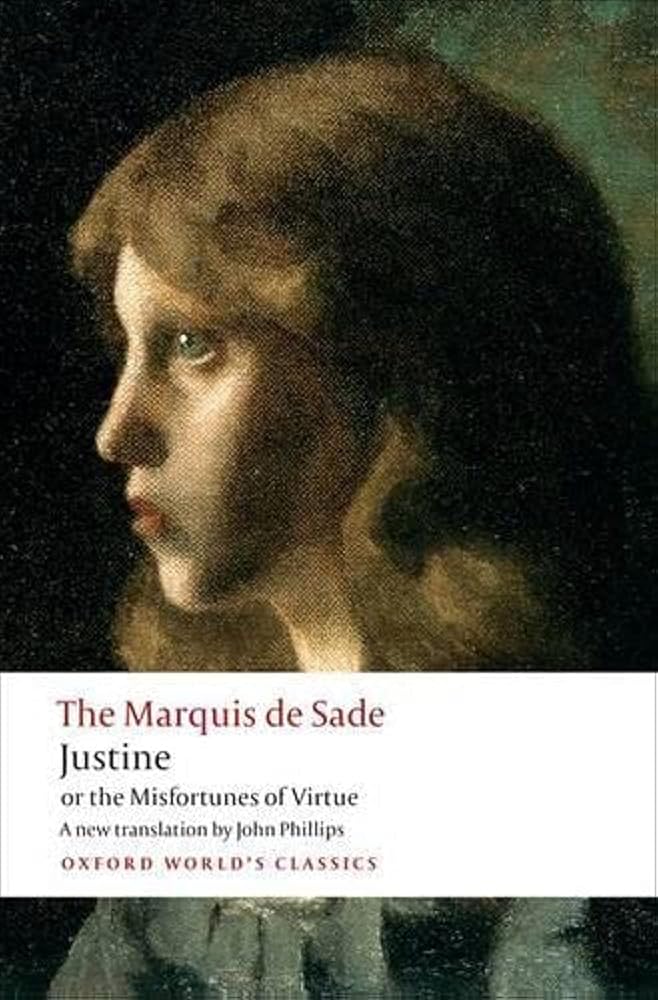 Justine, or the Misfortunes of Virtue (Oxford World's Classics) cover image