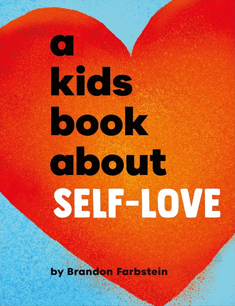 A Kids Book About Self-Love cover image
