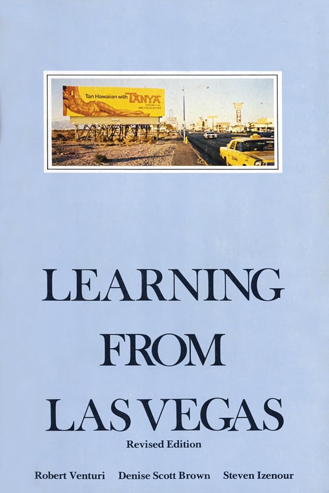 Learning from Las Vegas - Revised Edition: The Forgotten Symbolism of Architectural Form cover image