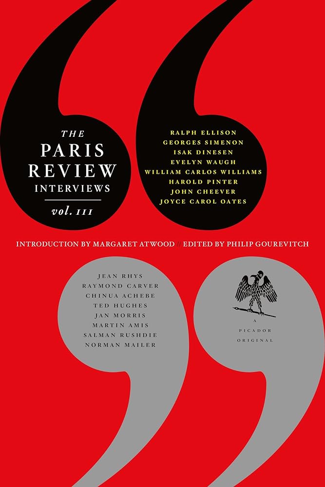 The Paris Review Interviews, III: The Indispensable Collection of Literary Wisdom cover image