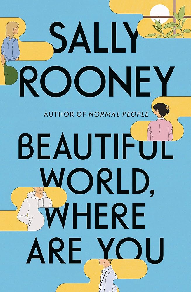 Beautiful World, Where Are You: A Novel cover image