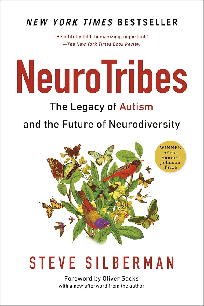 Neurotribes: The Legacy of Autism and the Future of Neurodiversity cover image