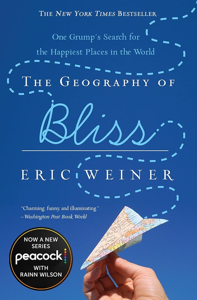 The Geography of Bliss cover image