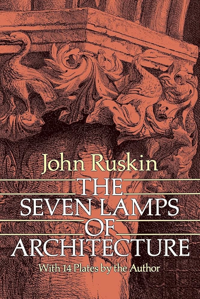 The Seven Lamps of Architecture (Dover Architecture) cover image