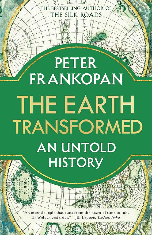 The Earth Transformed: An Untold History cover image