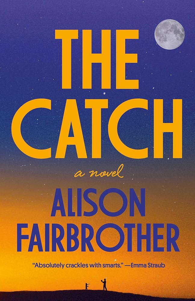 The Catch: A Novel cover image