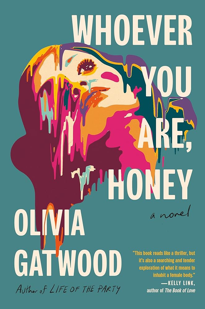 Whoever You Are, Honey: A Novel cover image