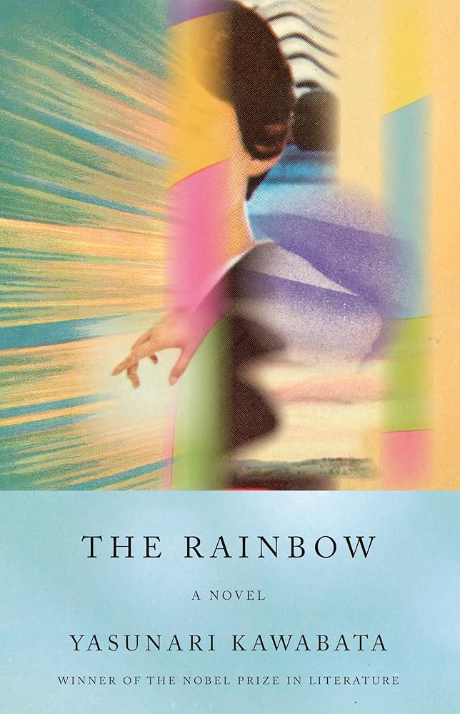 The Rainbow: A Novel (Vintage International) cover image