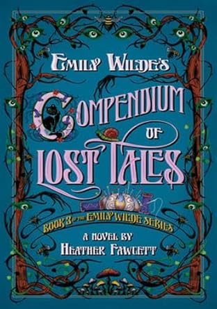 Emily wilde's compendium of lost tales cover image