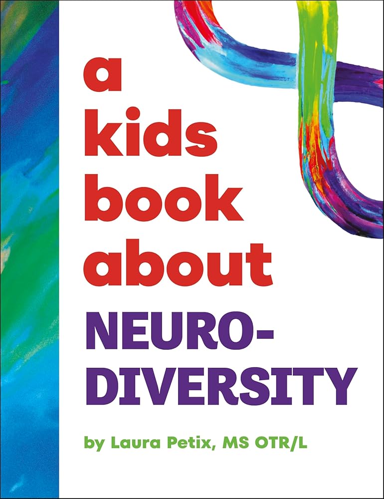 A Kids Book About Neurodiversity cover image