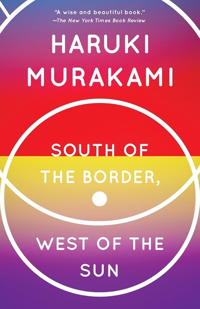 South of the Border, West of the Sun: A Novel (Vintage International) cover image