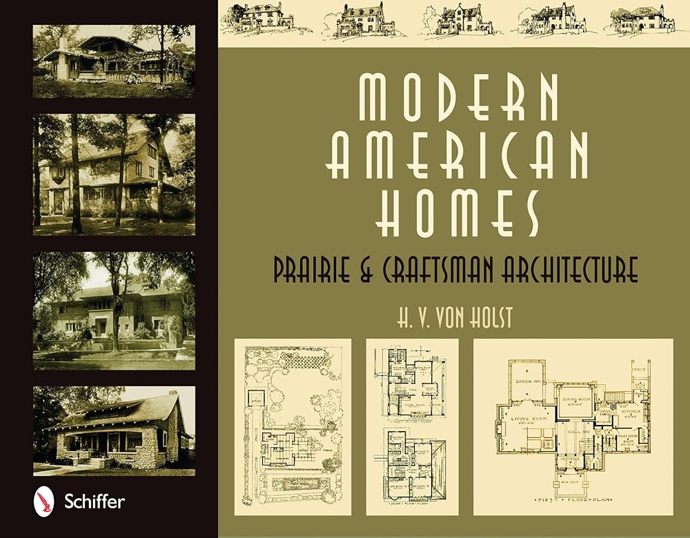 Modern American Homes: Prairie & Craftsman Architecture cover image