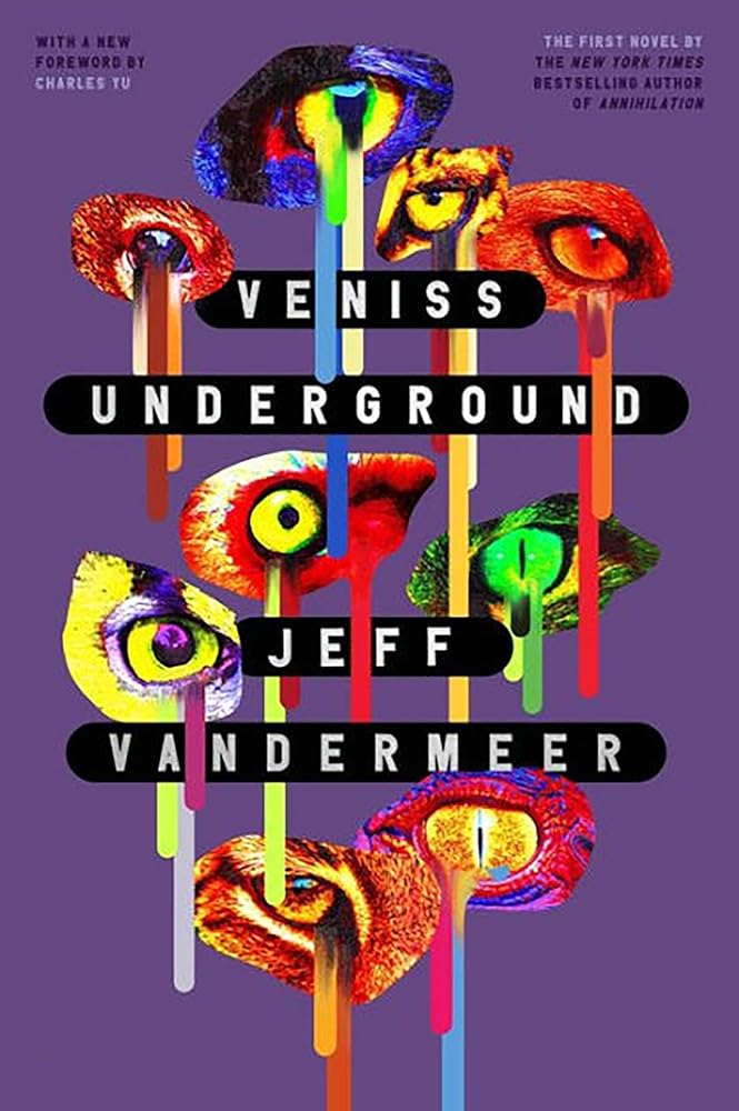 Veniss Underground cover image