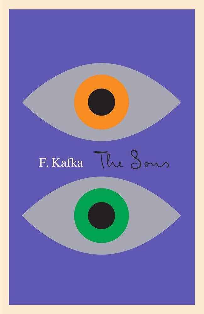 The Sons: The Judgment, The Stoker, The Metamorphosis, and Letter to His Father (The Schocken Kafka Library) cover image