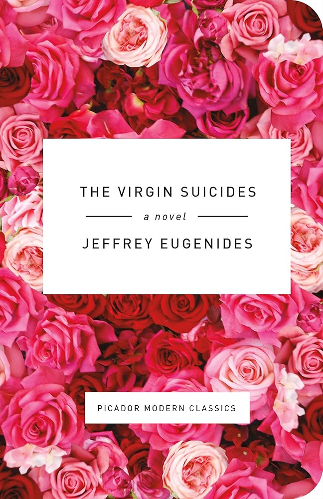 The Virgin Suicides: A Novel (Picador Modern Classics, 2) cover image