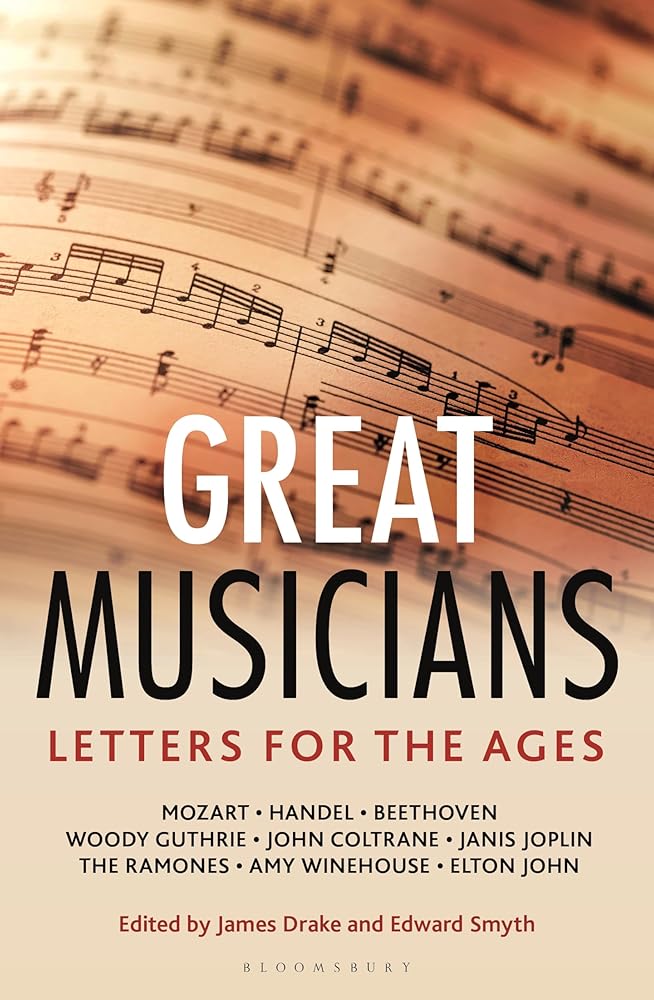 Letters for the Ages The Great Musicians cover image