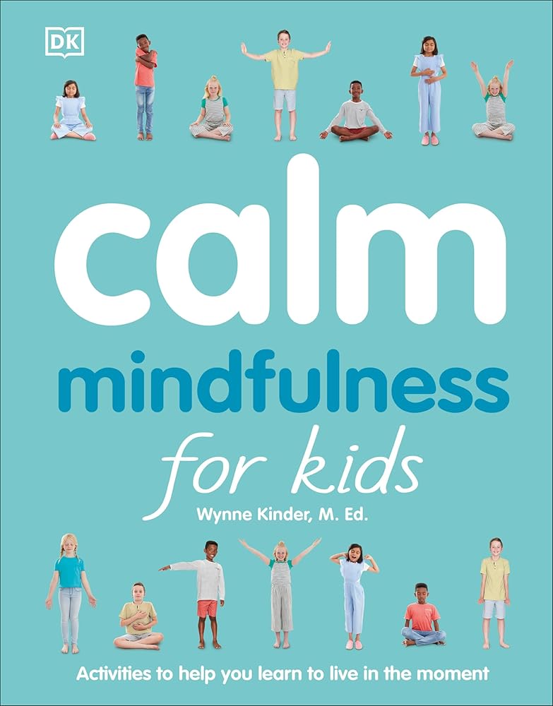 Calm: Mindfulness for Kids cover image