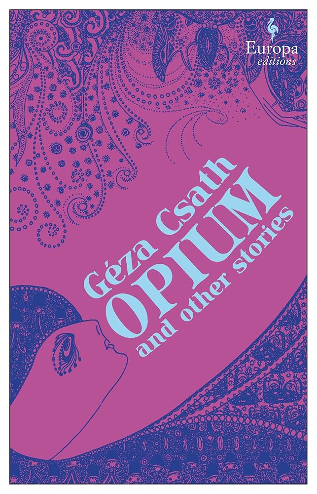 Opium and Other Stories cover image