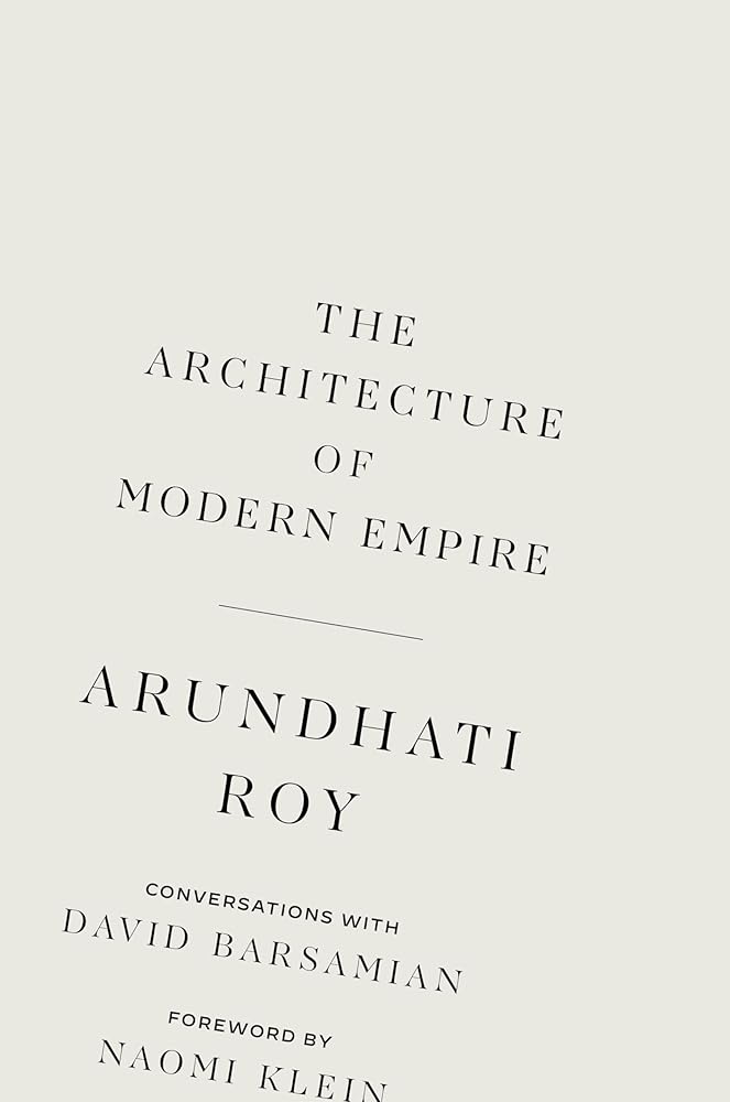 The Architecture of Modern Empire: Conversations with David Barsamian cover image