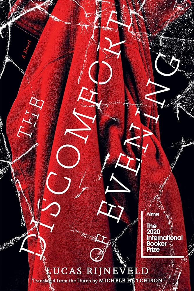 The Discomfort of Evening: A Novel cover image