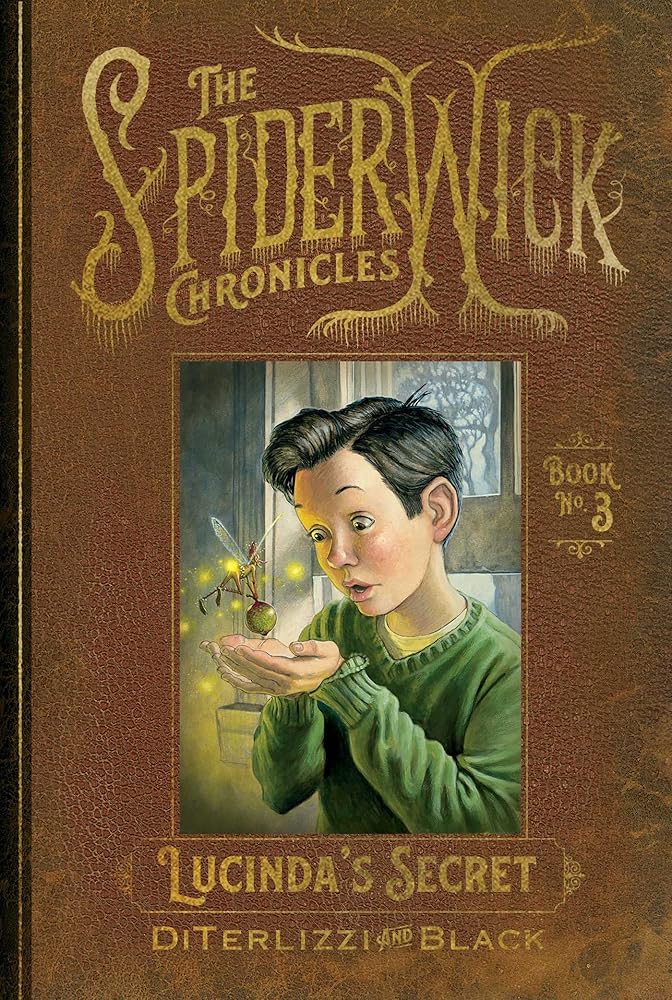 Lucinda's Secret (3) (The Spiderwick Chronicles) cover image