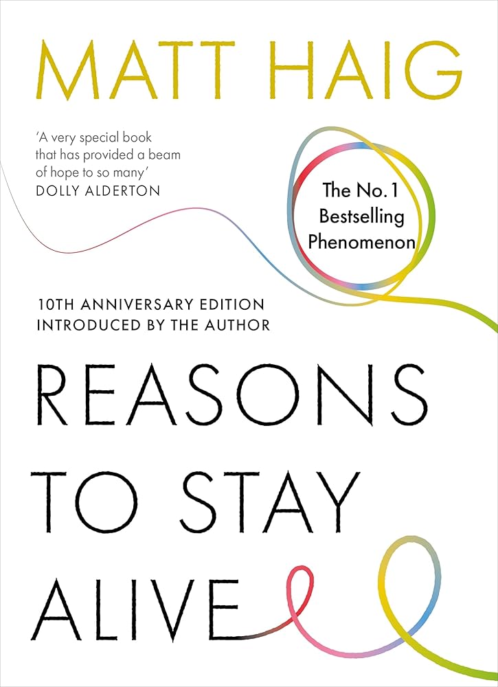 Reasons to Stay Alive: 10th Anniversary Edition cover image