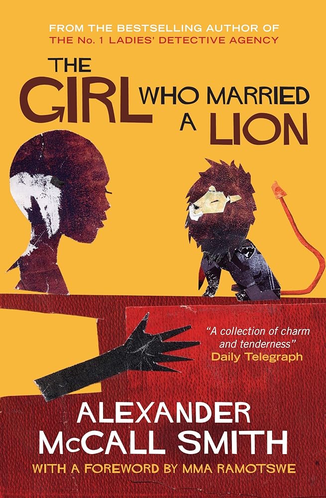 The Girl Who Married a Lion. Alexander McCall Smith cover image
