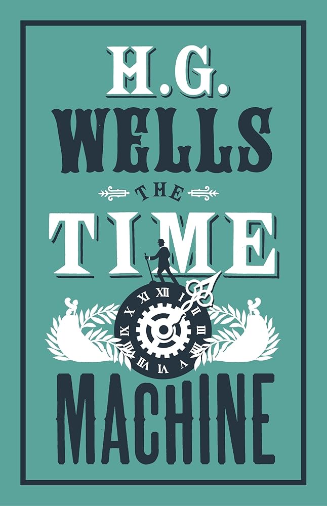 The Time Machine: Annotated Edition (Alma Classics Evergreens) cover image