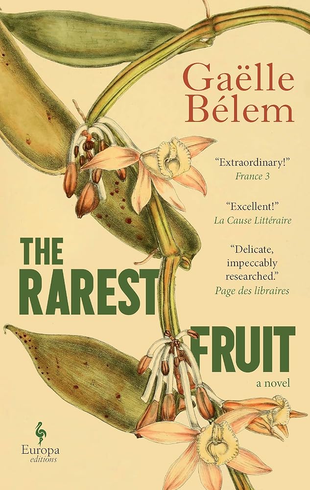 The Rarest Fruit: A Novel cover image