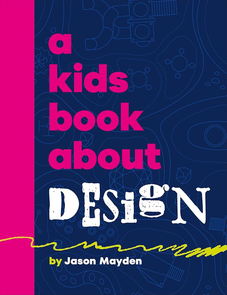 A Kids Book About Design cover image
