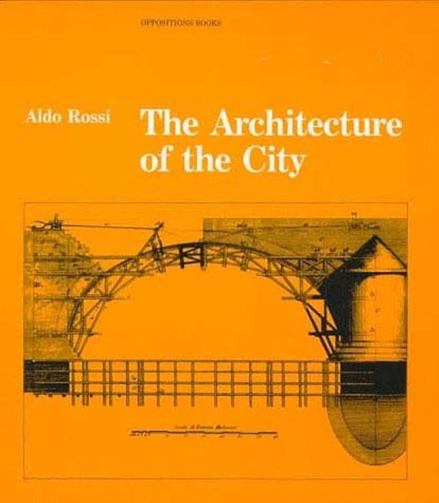 The Architecture of the City (Oppositions Books) cover image