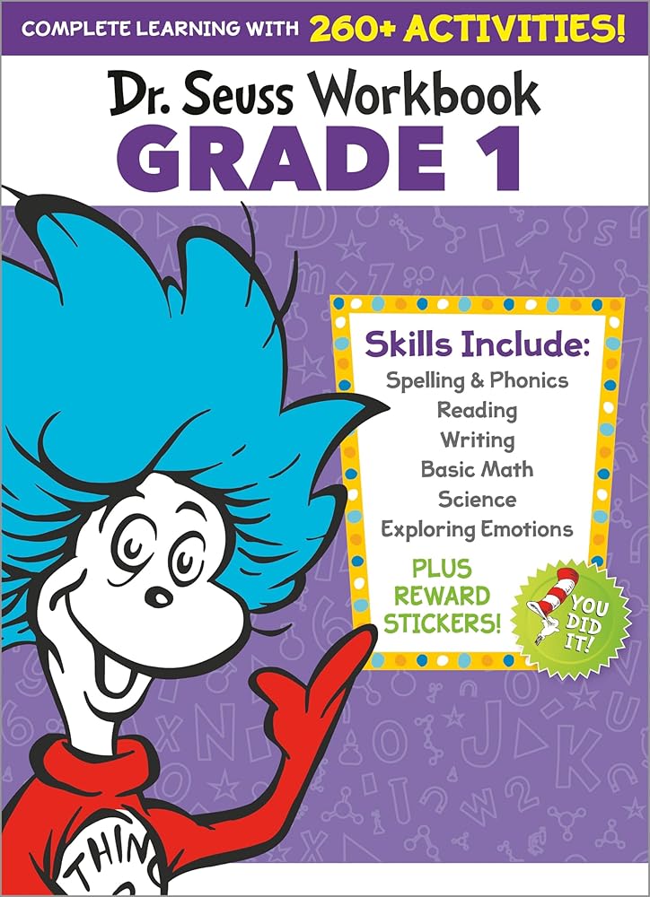 Dr. Seuss Workbook: Grade 1: 260+ Fun Activities with Stickers and More! (Spelling, Phonics, Sight Words, Writing, Reading Comprehension, Math, ... Science, SEL) (Dr. Seuss Workbooks) cover image