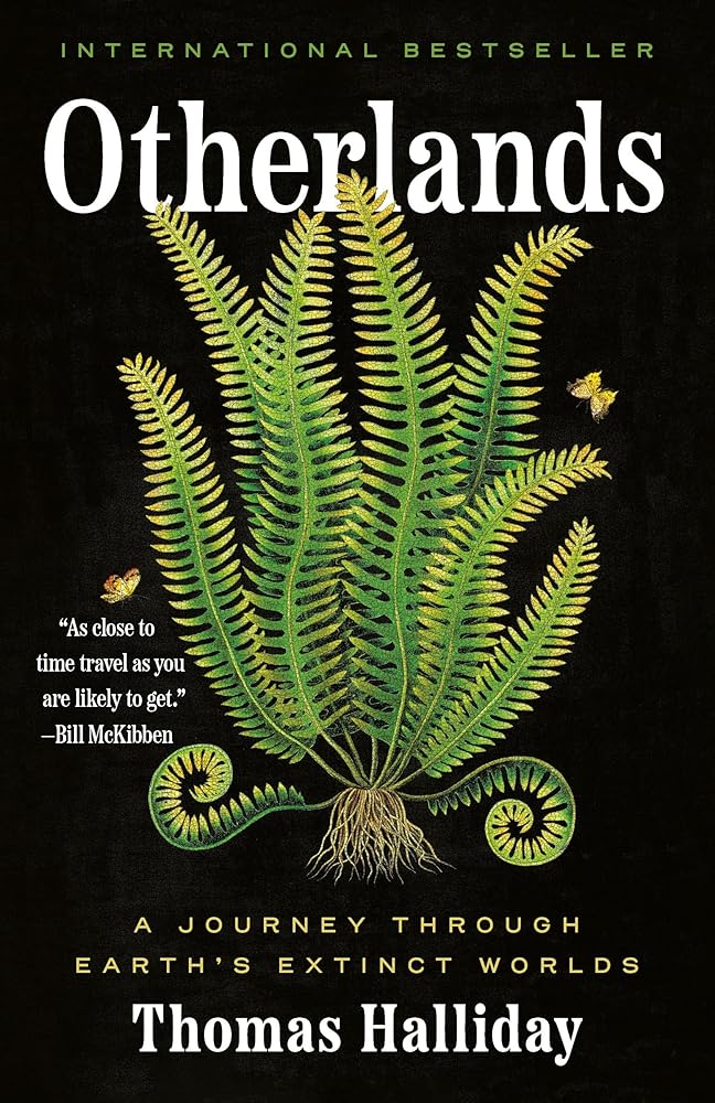 Otherlands: A Journey Through Earth's Extinct Worlds cover image