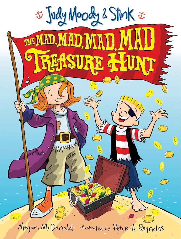 Judy Moody and Stink: The Mad, Mad, Mad, Mad Treasure Hunt cover image