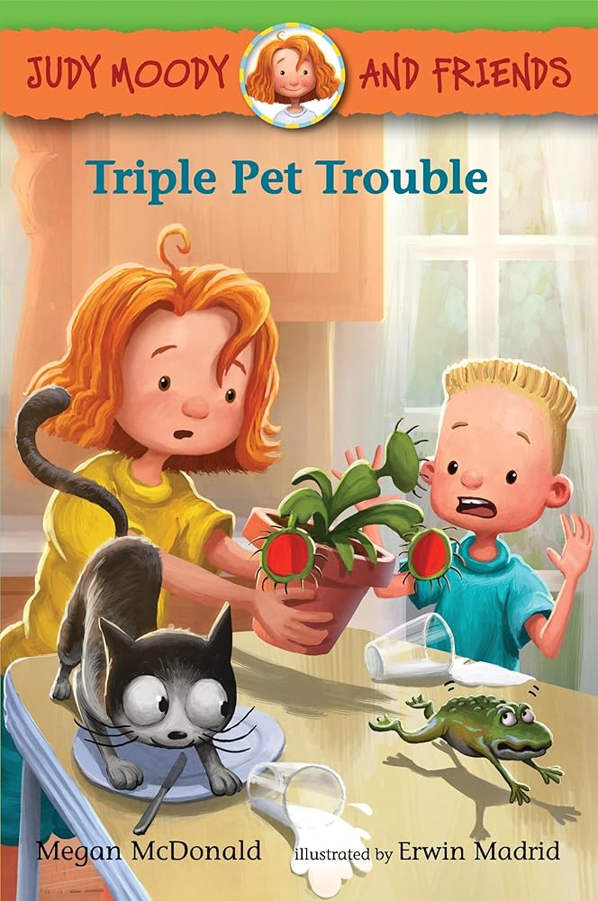 Judy Moody and Friends: Triple Pet Trouble cover image