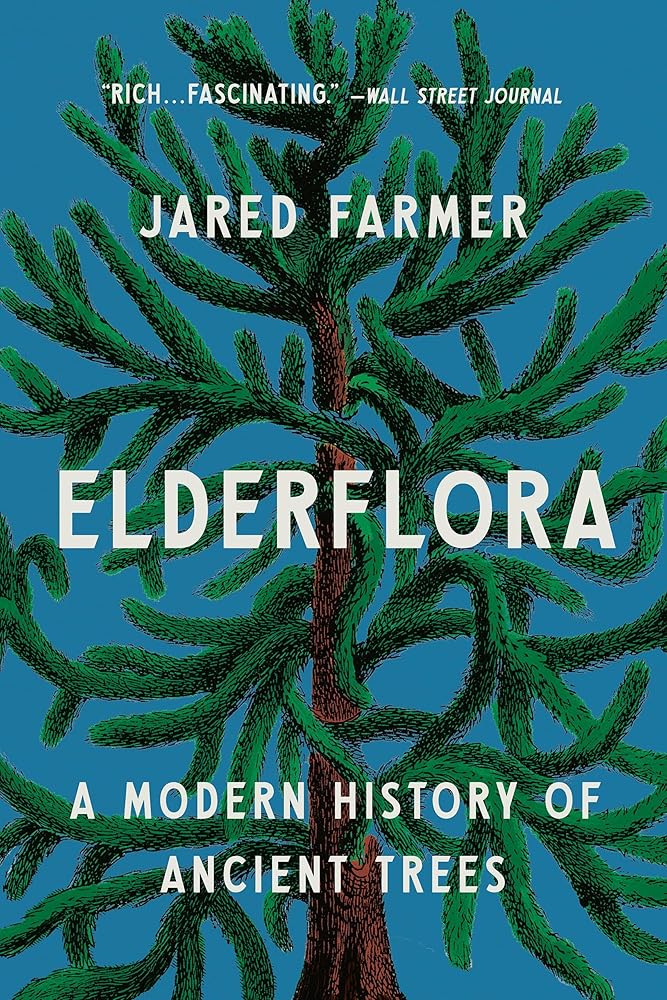 Elderflora: A Modern History of Ancient Trees cover image