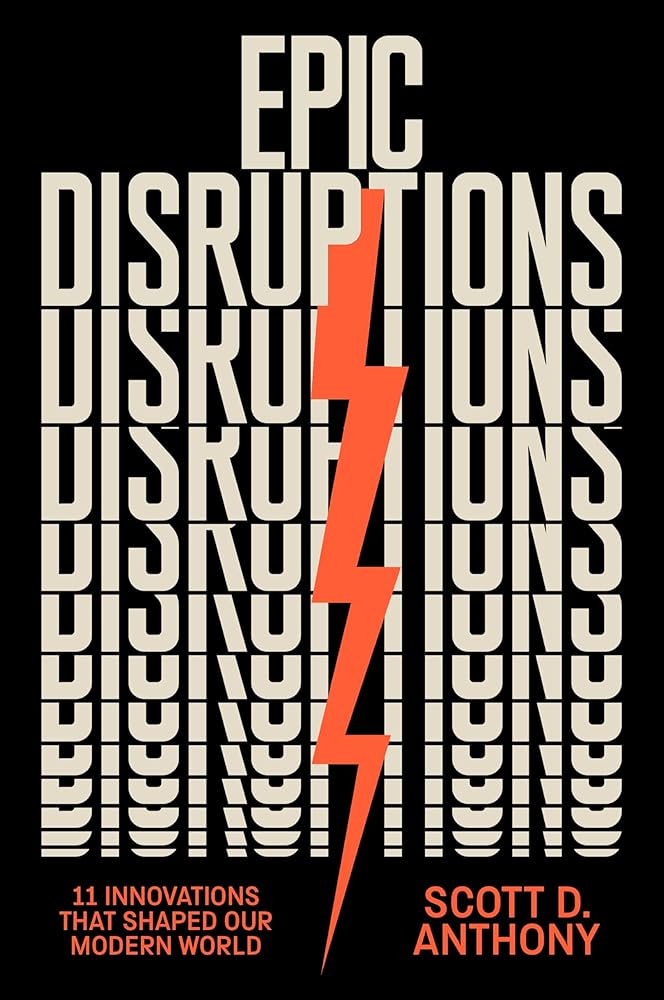 Epic Disruptions: 11 Innovations That Shaped Our Modern World cover image