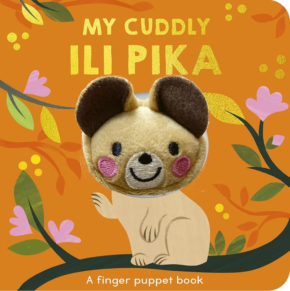 My Cuddly Ili Pika: A finger puppet book (Finger Puppet Pals) cover image