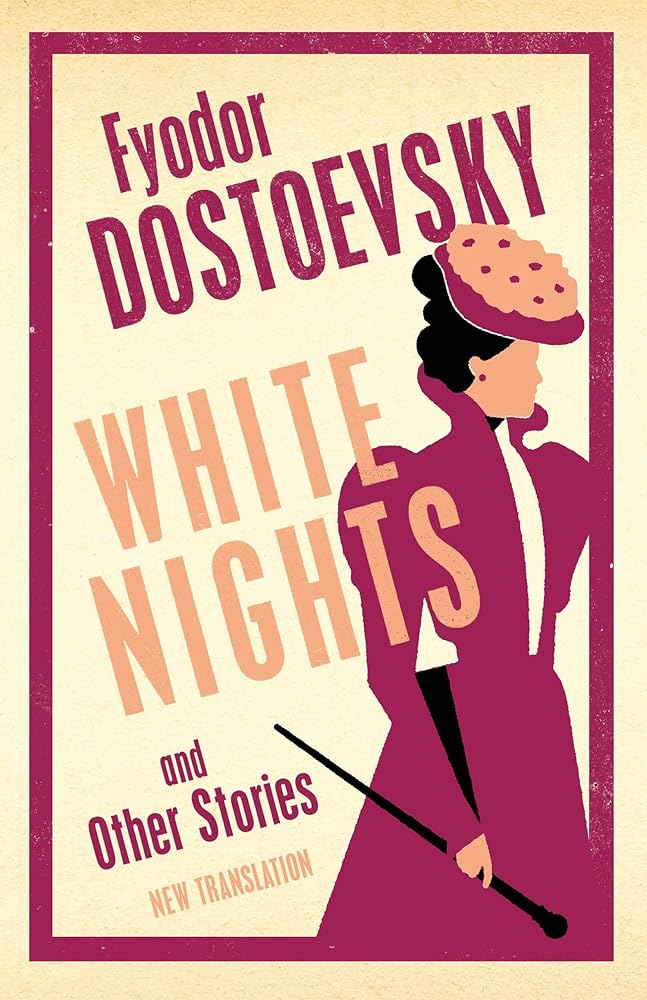 White Nights and Other Stories: New Translation cover image